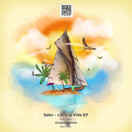 SEKO & Octave - Libre la Vida EP [BSLTD010]